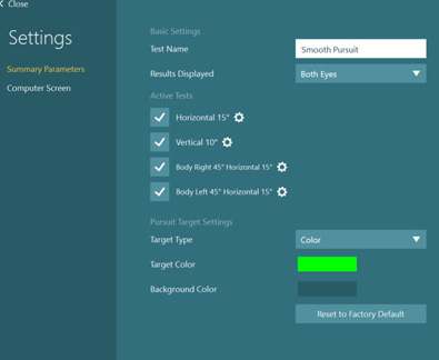 In addition to body right and body left, the smooth pursuit protocol has the following options. A dropdown menu to choose how the results are displayed, currently set to both eyes in this example. Enable or disable the normal horizontal and vertical smooth pursuit tests. A dropdown menu to choose the target type, currently set to color. Options to change the target and background colors. And finally, the option to reset the settings to factory default.
