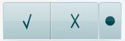 Three buttons: 1) A checkmark, used for a correct response. 2) An X, used for an incorrect response. 3) A circle, used to store a response.