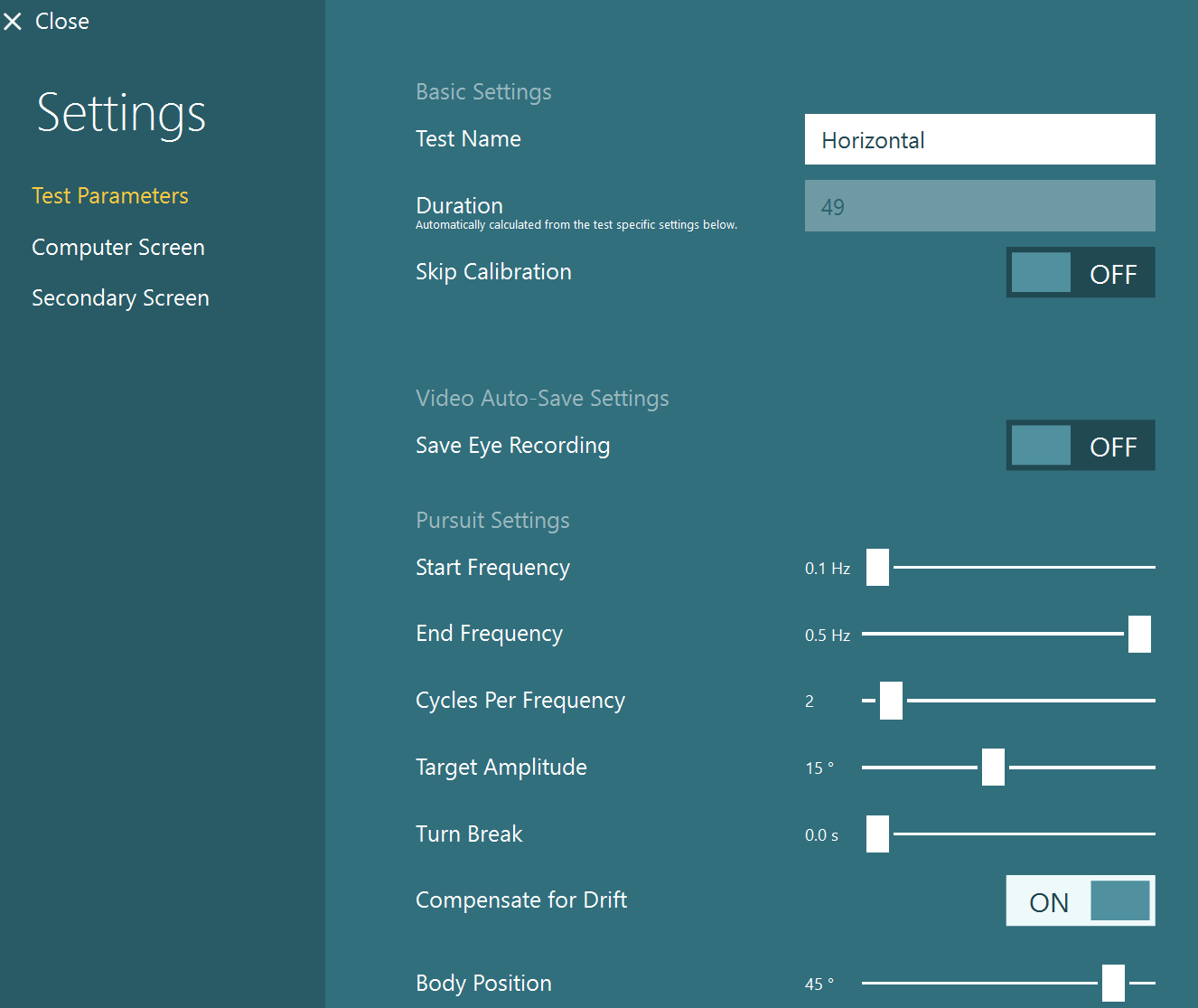The following test parameters are available. Duration, which is set automatically based on the other parameters. Toggle skip calibration on or off. Disable or enable fixation light. Toggle save eye recording on or off. Adjust start frequency, end frequency, cycles per frequency, target amplitude, and turn break using sliders. Toggle compensate for drift on or off. Adjust body position using a slider. Toggle use 3D guidance on or off. And finally, the option to reset the settings to factory default.